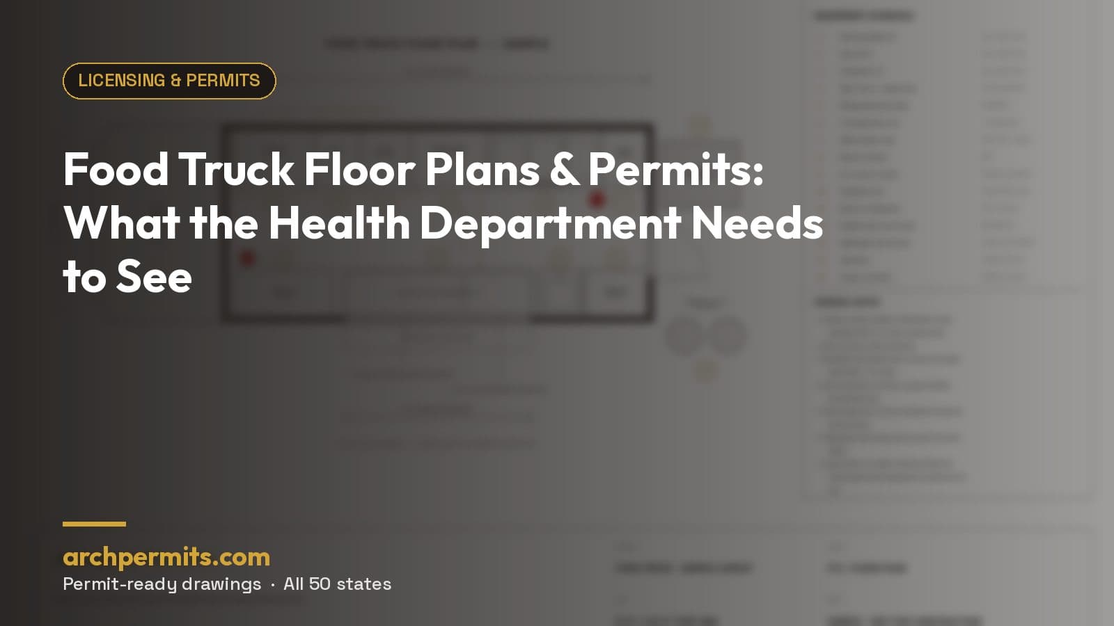 Food Truck Floor Plans & Permits: What the Health Department Needs to See